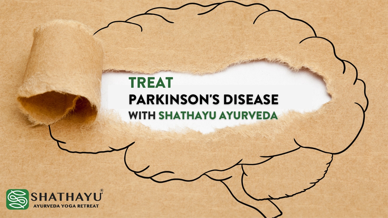 Living with Parkinson’s Disease | Shathayu Ayurveda Yoga Retreat